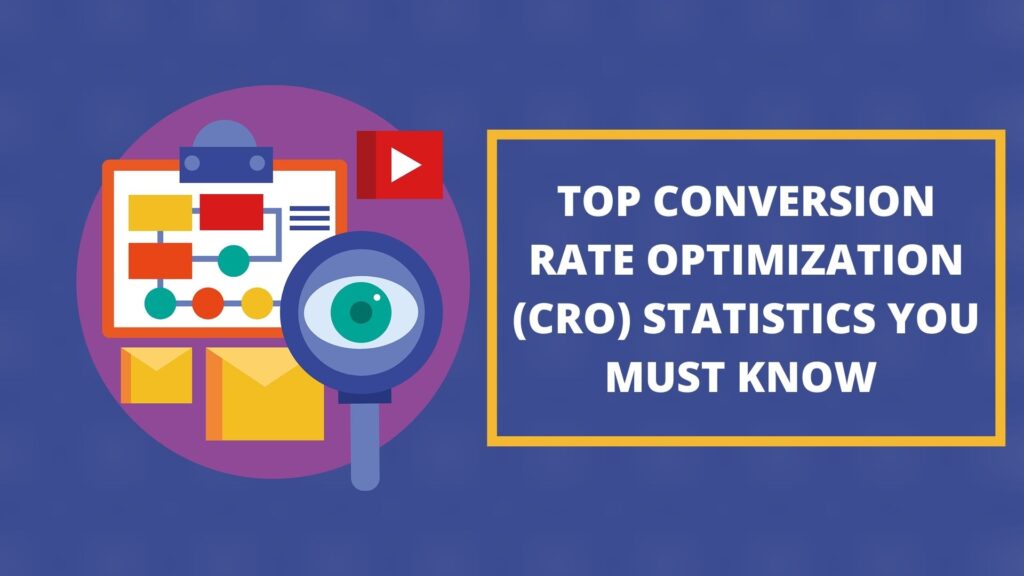 Top Conversion Rate Optimization Statistics (CRO)