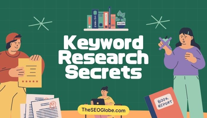 Keyword Research Secrets